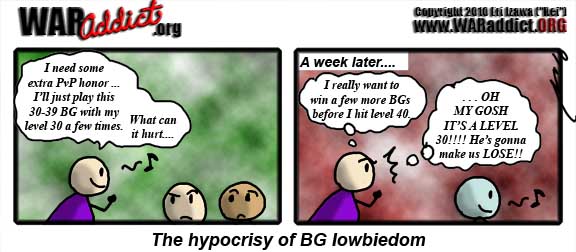 Hypocrisy of lowbies in BGs